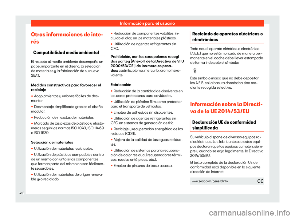 Seat Ateca 2020 Manual del propietario (in Spanish) Informaci Seat Ateca 2020 Manual del propietario (in Spanish) Informaci