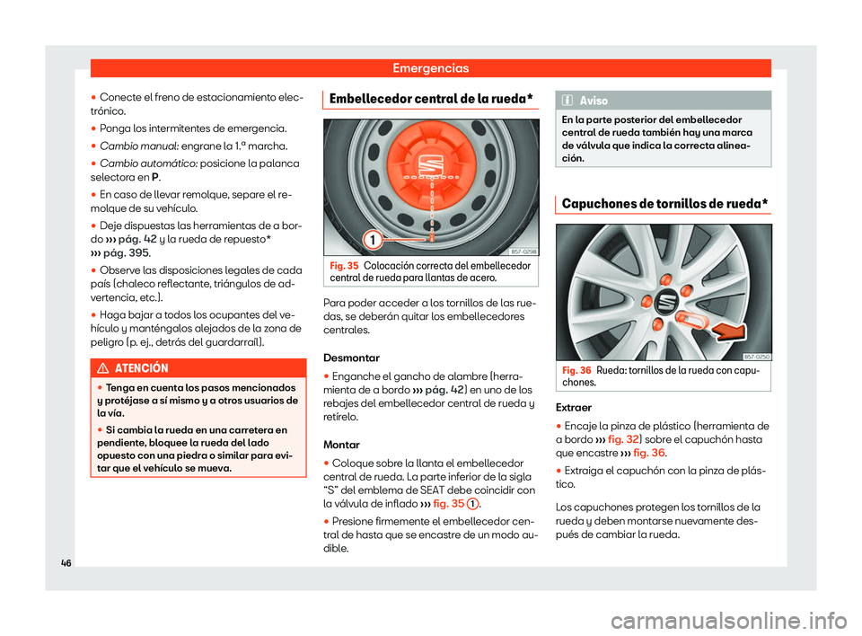 Seat Ateca 2020  Manual del propietario (in Spanish) Emergencias
