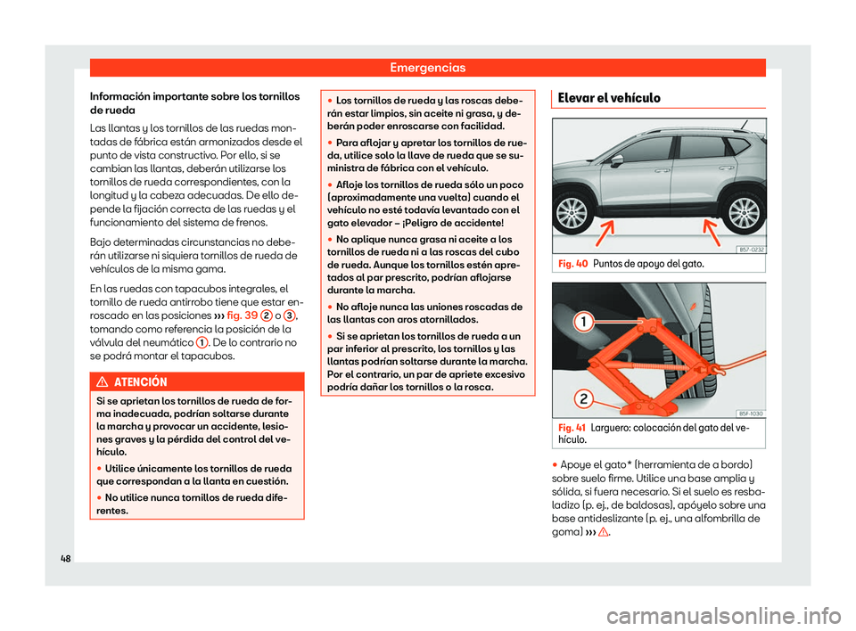 Seat Ateca 2020  Manual del propietario (in Spanish) Emergencias
Informaci