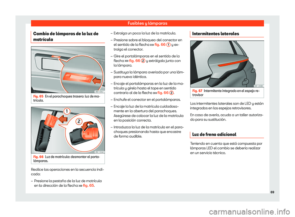 Seat Ateca 2020 Manual del propietario (in Spanish) Fusibles y l Seat Ateca 2020 Manual del propietario (in Spanish) Fusibles y l