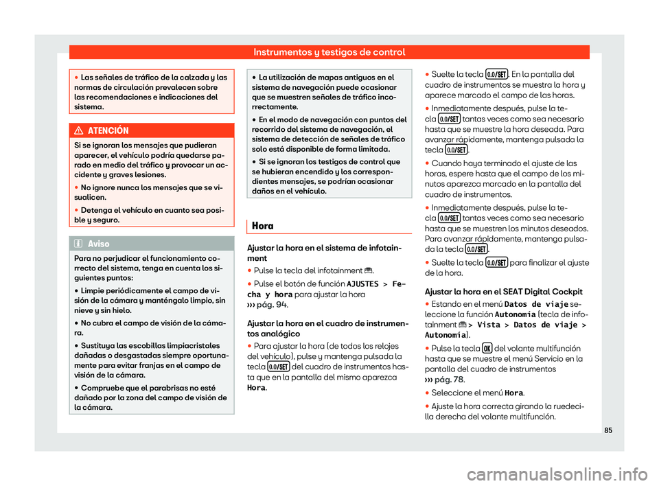 Seat Ateca 2020  Manual del propietario (in Spanish) Instrumentos y testigos de control
