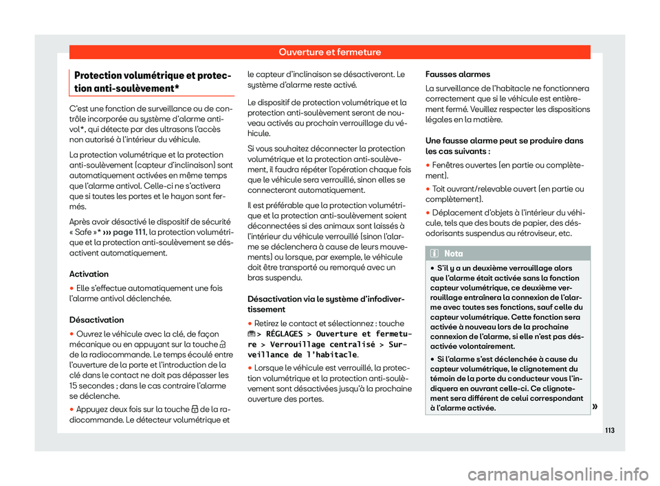 Seat Ateca 2020  Manuel du propriétaire (in French)  Ouverture et fermeture
Protection volum