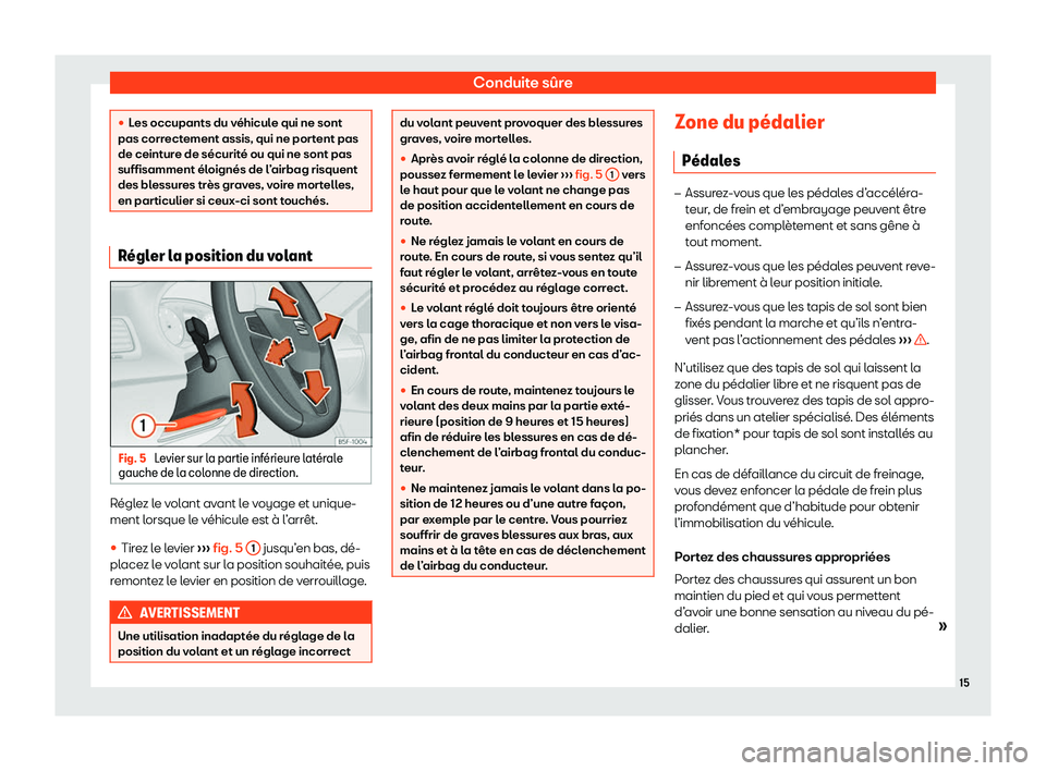 Seat Ateca 2020  Manuel du propriétaire (in French)  Conduite sûre
