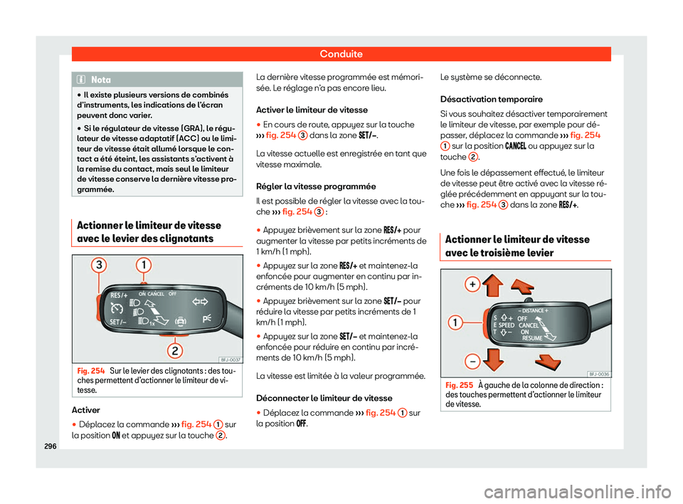 Seat Ateca 2020  Manuel du propriétaire (in French)  Conduite
Nota
