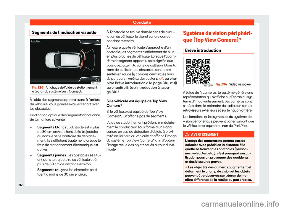 Seat Ateca 2020  Manuel du propriétaire (in French)  Conduite
Segments de l