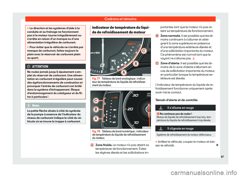 Seat Ateca 2020  Manuel du propriétaire (in French)  Cadrans et témoins
