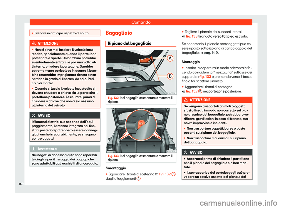 Seat Ateca 2020  Manuale del proprietario (in Italian) Comando
