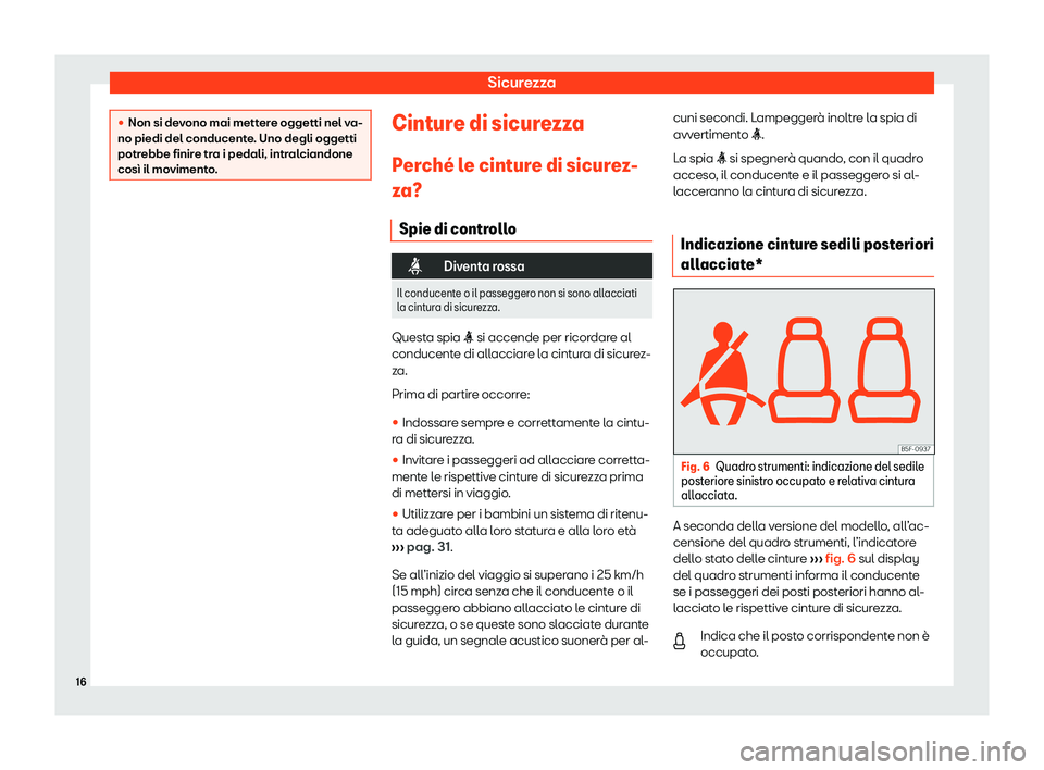 Seat Ateca 2020  Manuale del proprietario (in Italian) Sicurezza
