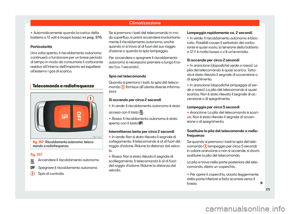 Seat Ateca 2020  Manuale del proprietario (in Italian) Climatizzazione
