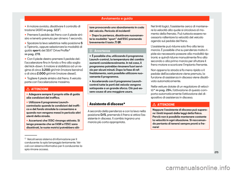 Seat Ateca 2020  Manuale del proprietario (in Italian) Avviamento e guida
