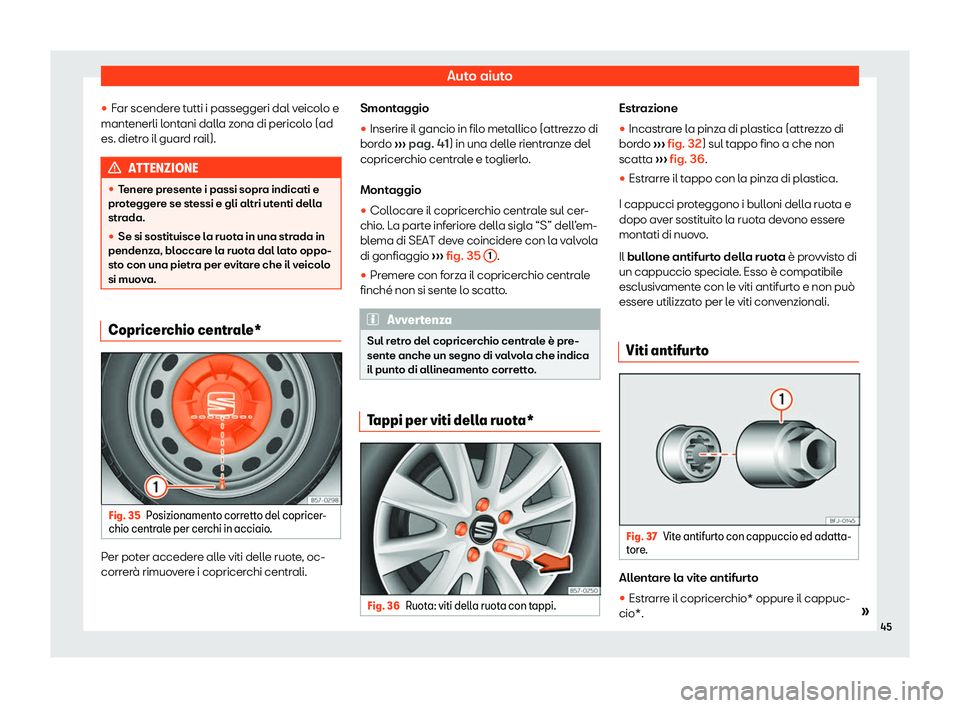Seat Ateca 2020  Manuale del proprietario (in Italian) Auto aiuto
