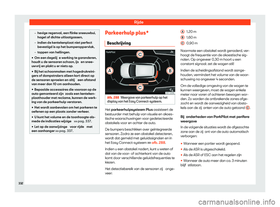 Seat Ateca 2020  Handleiding (in Dutch) Rijde
�