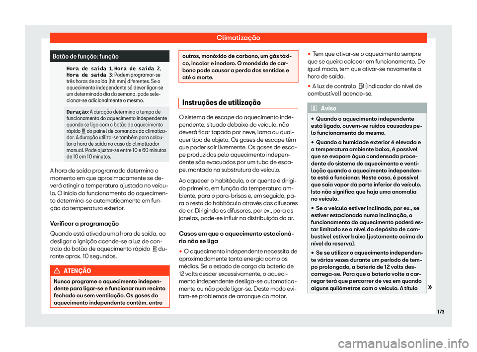 Seat Ateca 2020  Manual do proprietário (in Portuguese)  Climatização
Bot