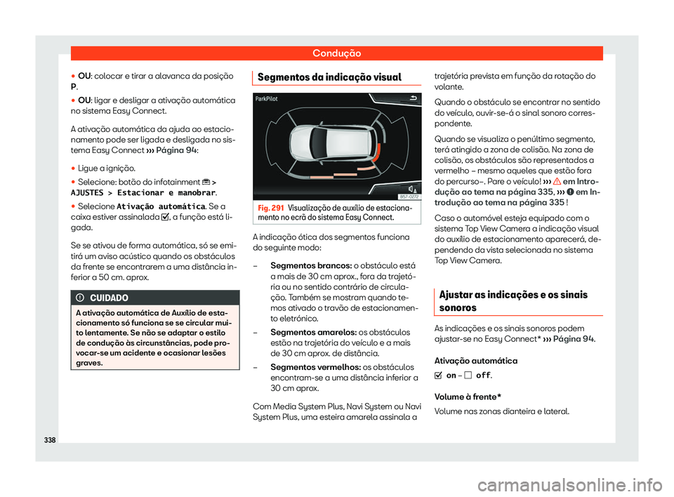Seat Ateca 2020  Manual do proprietário (in Portuguese)  Condução
