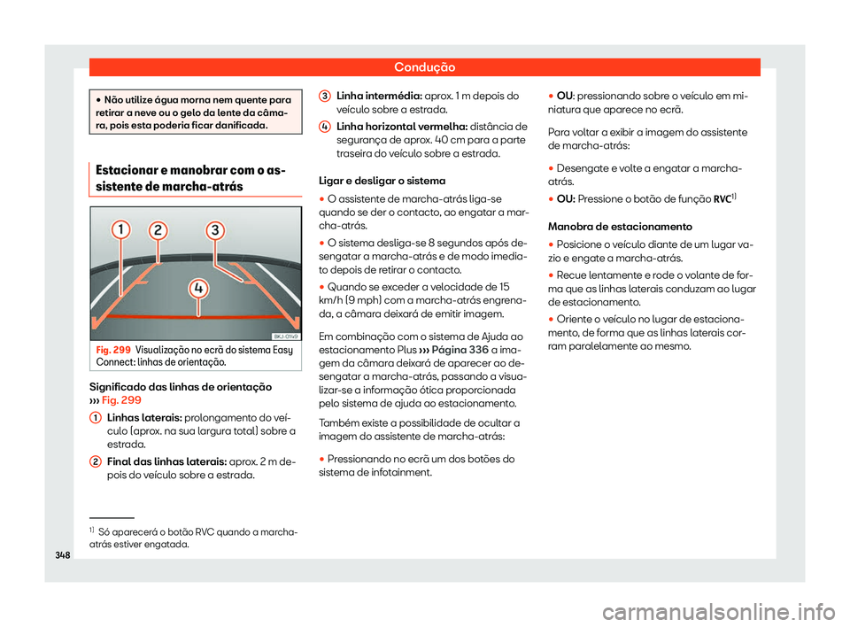 Seat Ateca 2020  Manual do proprietário (in Portuguese)  Condução
