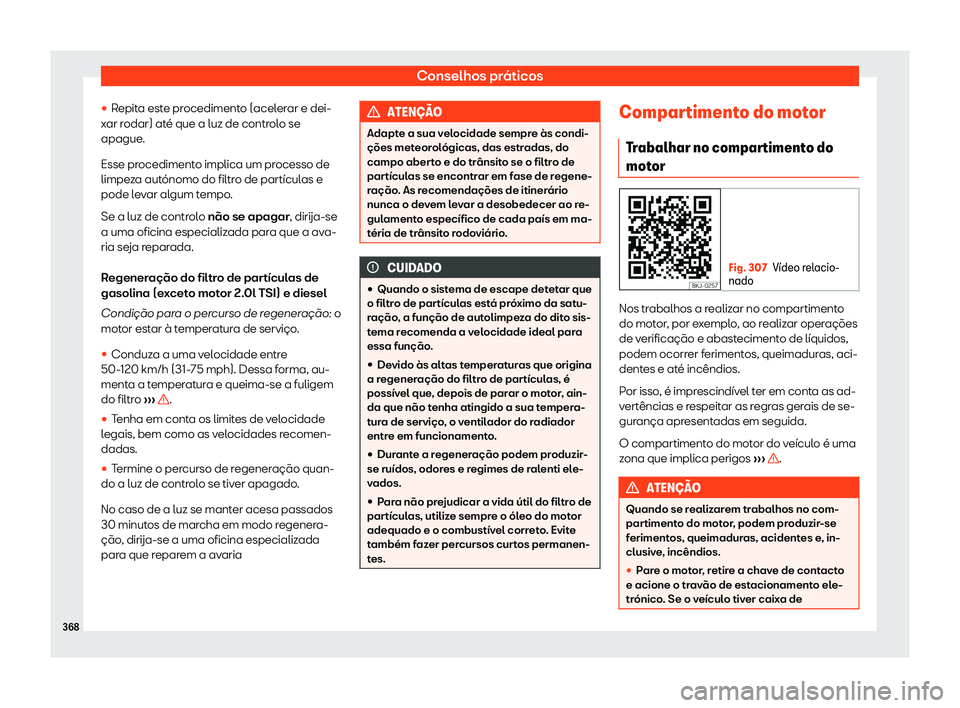 Seat Ateca 2020  Manual do proprietário (in Portuguese)  Conselhos práticos

