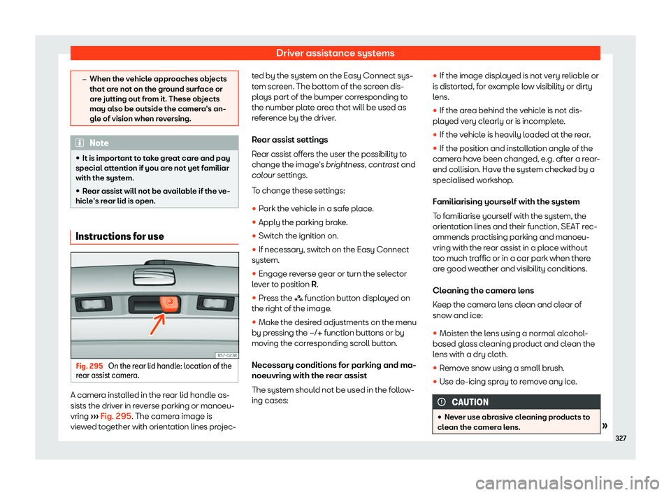 Seat Ateca 2019  Owners Manual Driver assistance systems
�