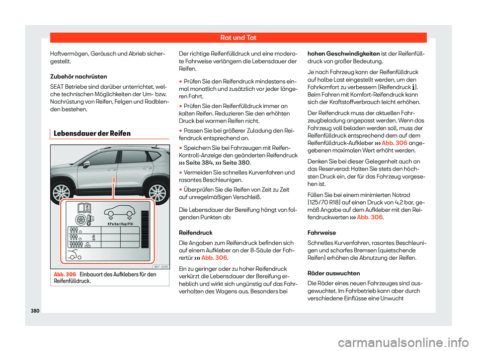 Seat Ateca 2019  Betriebsanleitung (in German) Rat und Tat
Haftverm