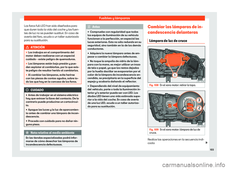 Seat Ateca 2019 Manual del propietario (in Spanish) Fusibles y l Seat Ateca 2019 Manual del propietario (in Spanish) Fusibles y l