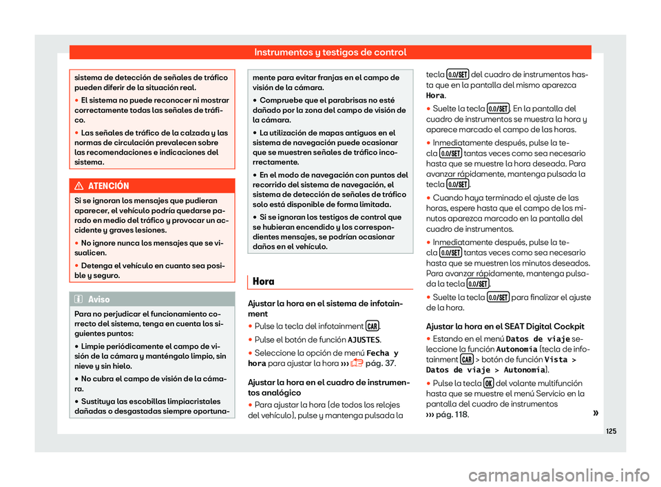 Seat Ateca 2019  Manual del propietario (in Spanish) Instrumentos y testigos de control
sistema de detecci