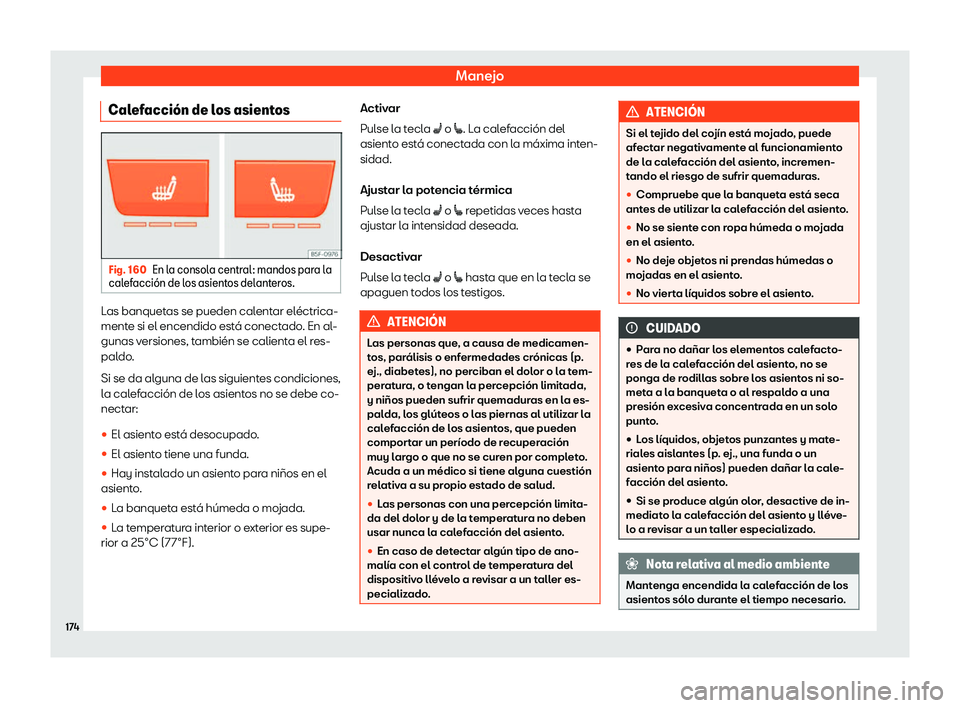 Seat Ateca 2019  Manual del propietario (in Spanish) Manejo
Calefacci