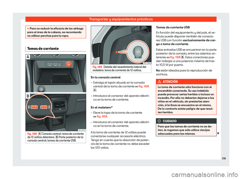 Seat Ateca 2019  Manual del propietario (in Spanish) Transportar y equipamientos pr