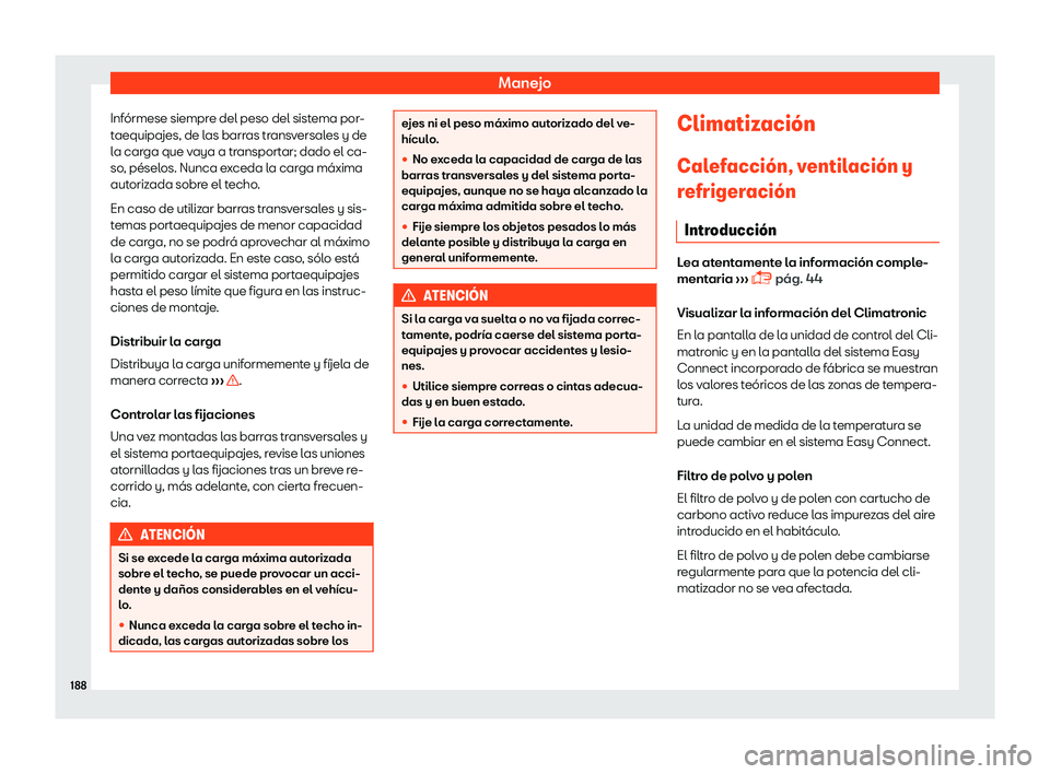 Seat Ateca 2019  Manual del propietario (in Spanish) Manejo
Inf