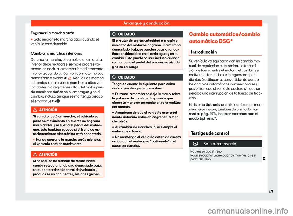 Seat Ateca 2019 Manual del propietario (in Spanish) Arranque y conducci Seat Ateca 2019 Manual del propietario (in Spanish) Arranque y conducci