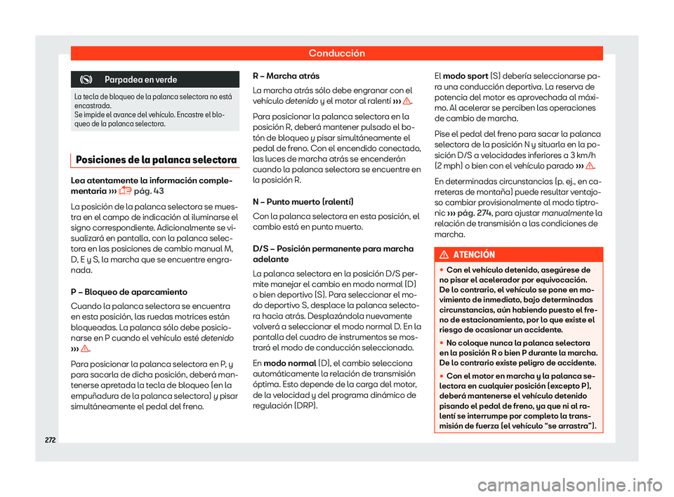 Seat Ateca 2019 Manual del propietario (in Spanish) Conducci Seat Ateca 2019 Manual del propietario (in Spanish) Conducci