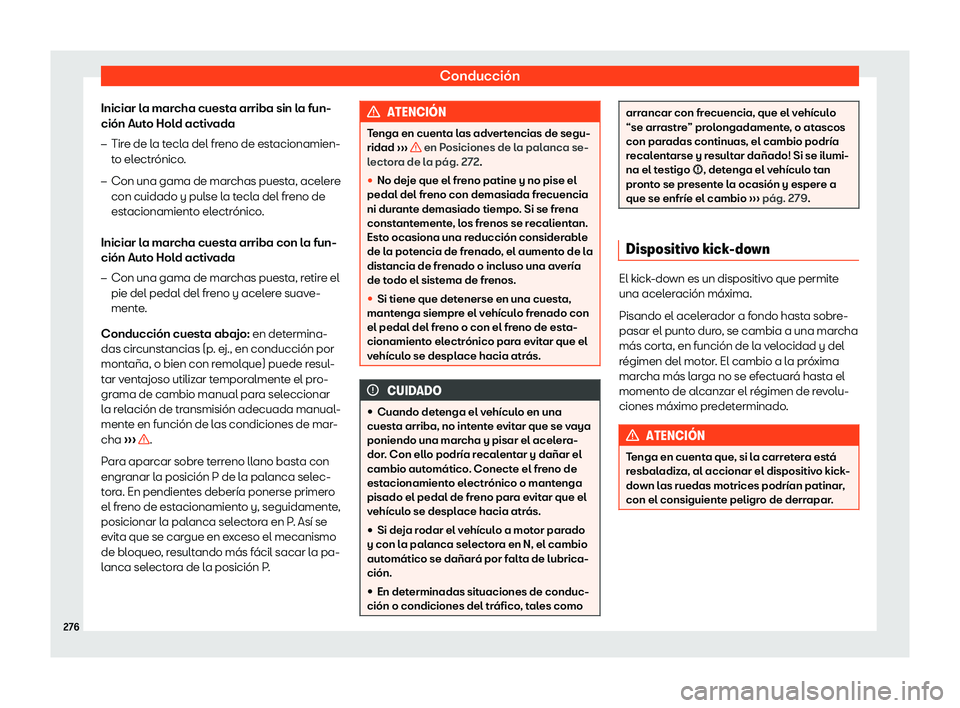Seat Ateca 2019 Manual del propietario (in Spanish) Conducci Seat Ateca 2019 Manual del propietario (in Spanish) Conducci