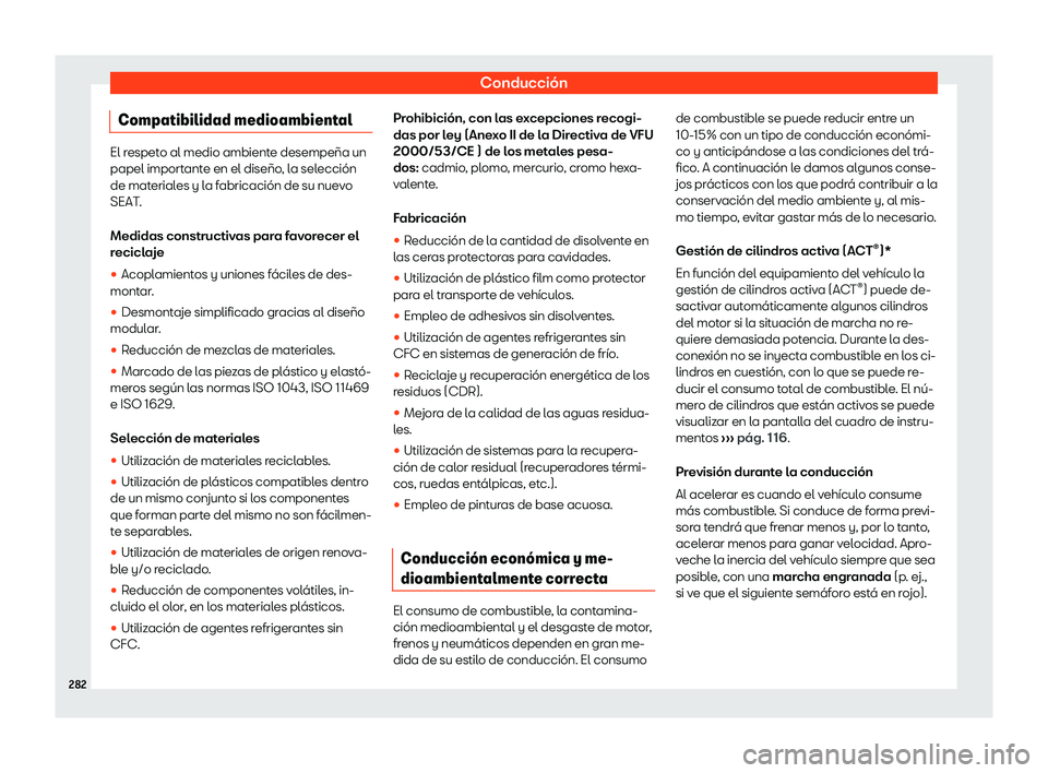 Seat Ateca 2019  Manual del propietario (in Spanish) Conducci