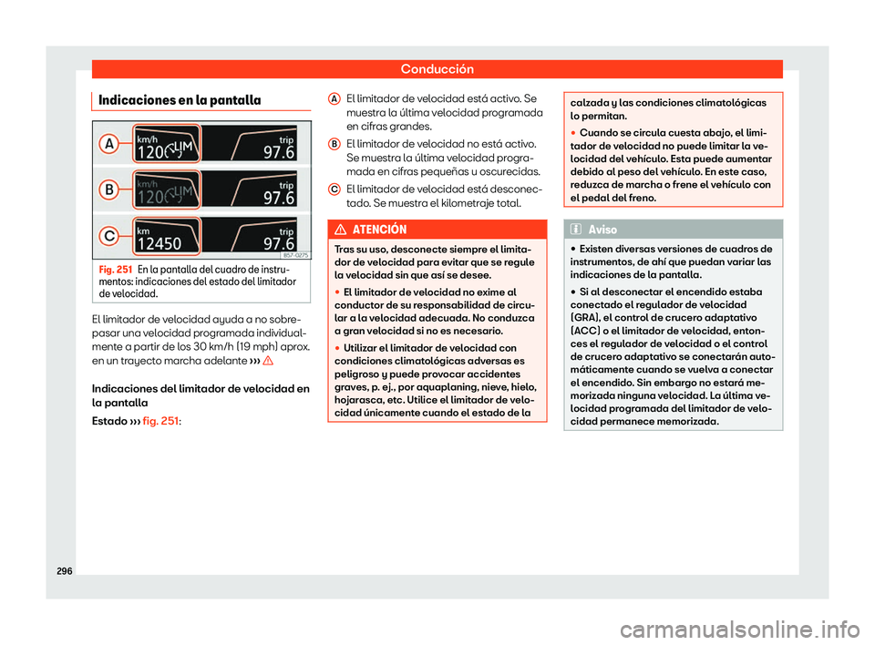 Seat Ateca 2019  Manual del propietario (in Spanish) Conducci