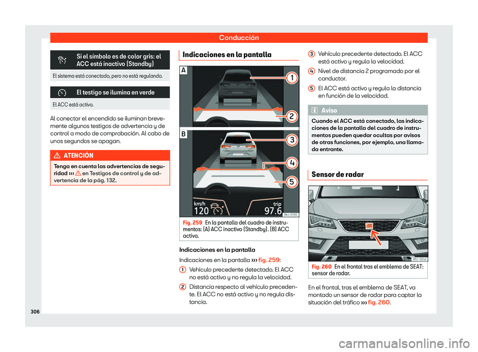 Seat Ateca 2019  Manual del propietario (in Spanish) Conducci