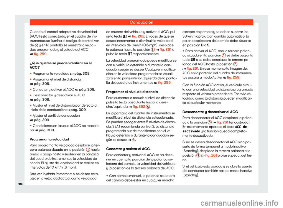 Seat Ateca 2019  Manual del propietario (in Spanish) Conducci