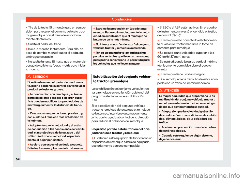 Seat Ateca 2019  Manual del propietario (in Spanish) Conducci