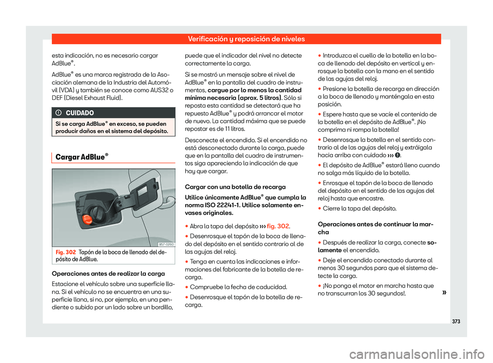 Seat Ateca 2019 Manual del propietario (in Spanish) Verificaci Seat Ateca 2019 Manual del propietario (in Spanish) Verificaci