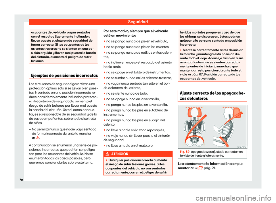 Seat Ateca 2019  Manual del propietario (in Spanish) Seguridad
ocupantes del veh