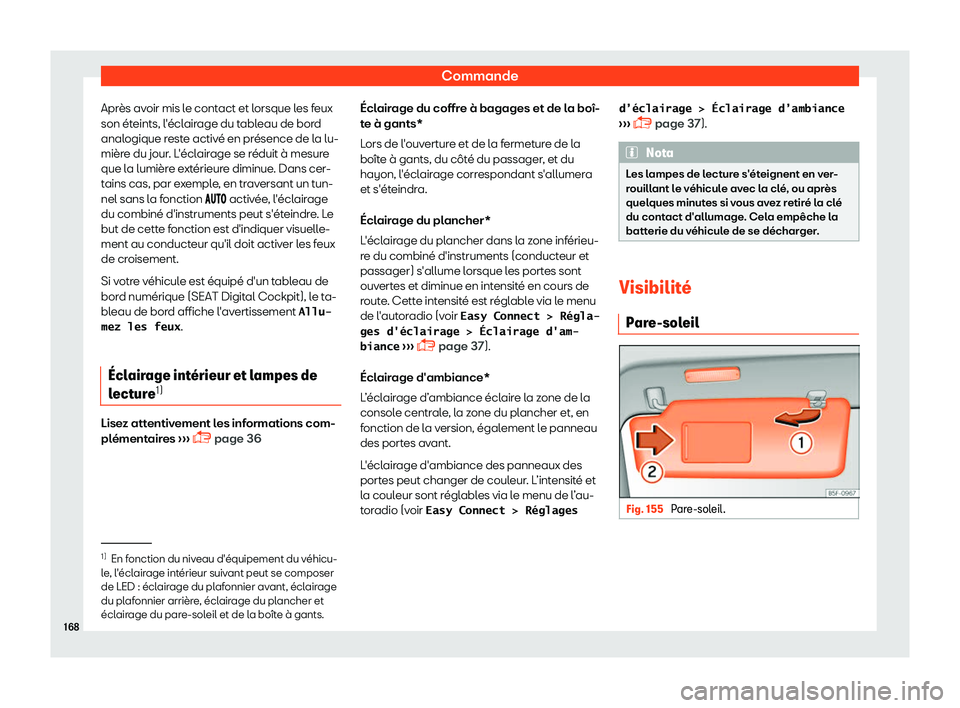 Seat Ateca 2019 Manuel du propriétaire (in French) Commande
Apr Seat Ateca 2019 Manuel du propriétaire (in French) Commande
Apr
