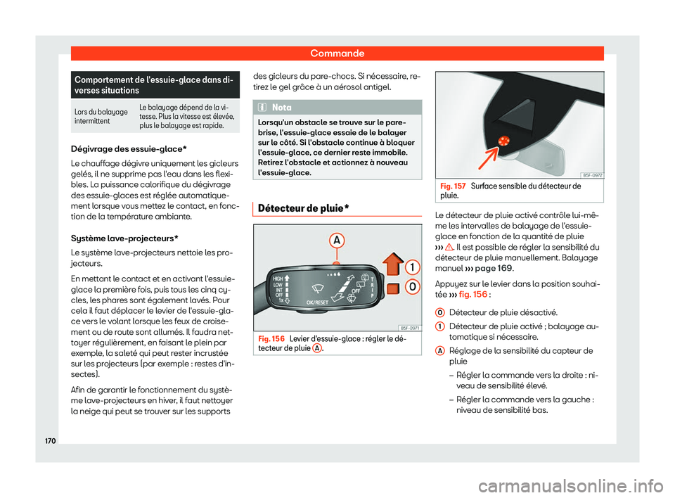 Seat Ateca 2019  Manuel du propriétaire (in French)  Commande
Comportement de l