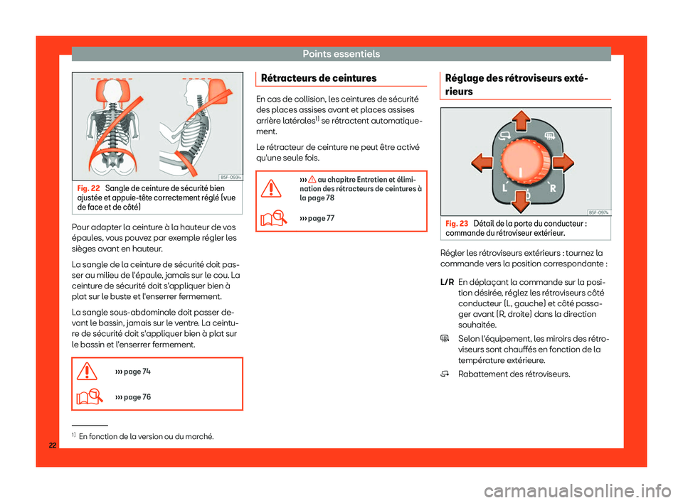 Seat Ateca 2019  Manuel du propriétaire (in French)  Points essentiels
Fig. 22 
Sangle de ceinture de s