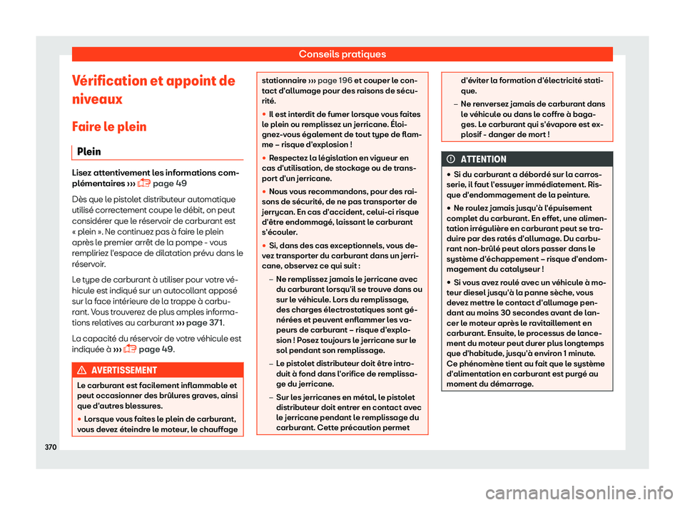 Seat Ateca 2019  Manuel du propriétaire (in French)  Conseils pratiques
V