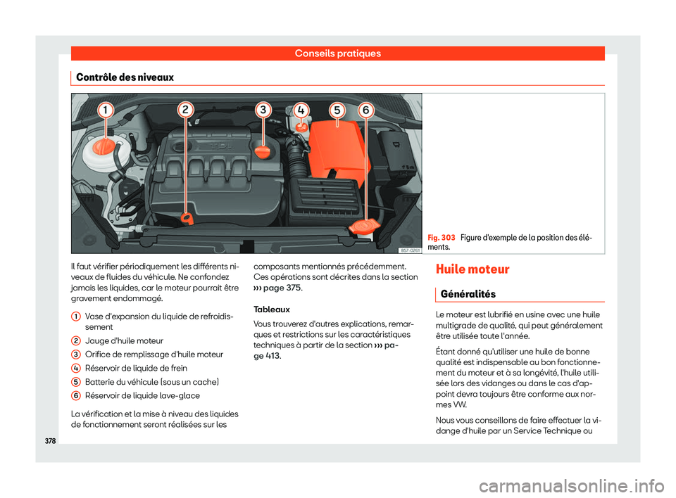 Seat Ateca 2019  Manuel du propriétaire (in French)  Conseils pratiques
Contr