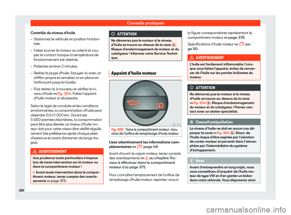 Seat Ateca 2019  Manuel du propriétaire (in French)  Conseils pratiques
Contr