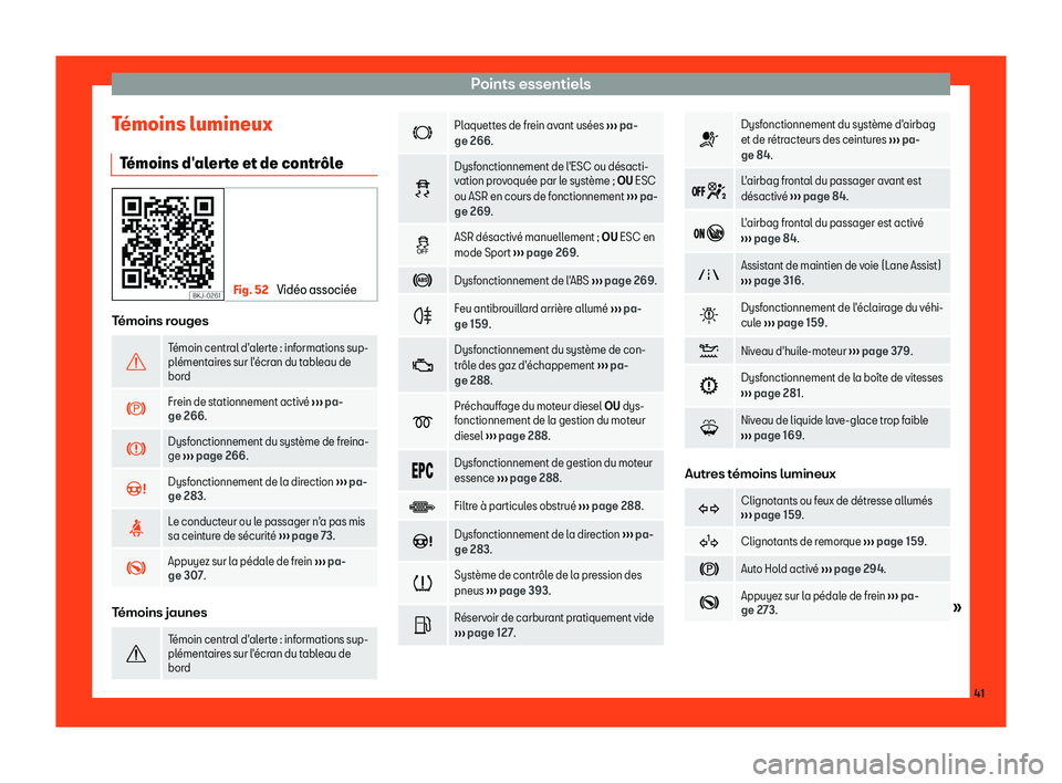 Seat Ateca 2019  Manuel du propriétaire (in French)  Points essentiels
T