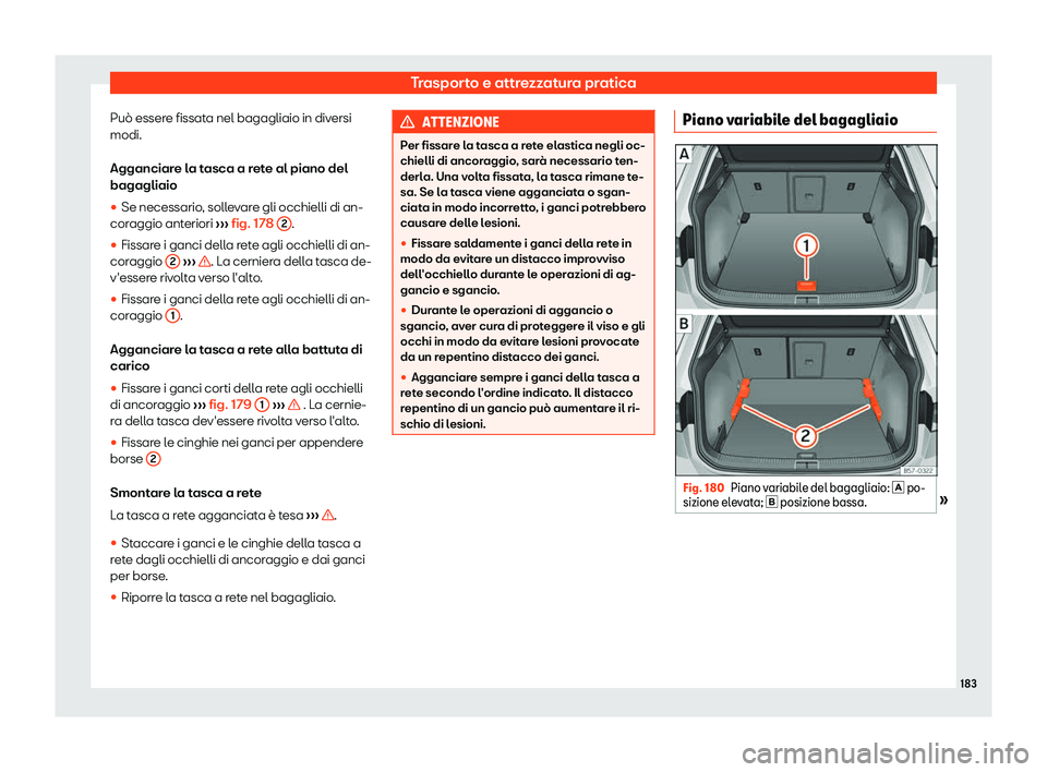 Seat Ateca 2019  Manuale del proprietario (in Italian) Trasporto e attrezzatura pratica
Pu