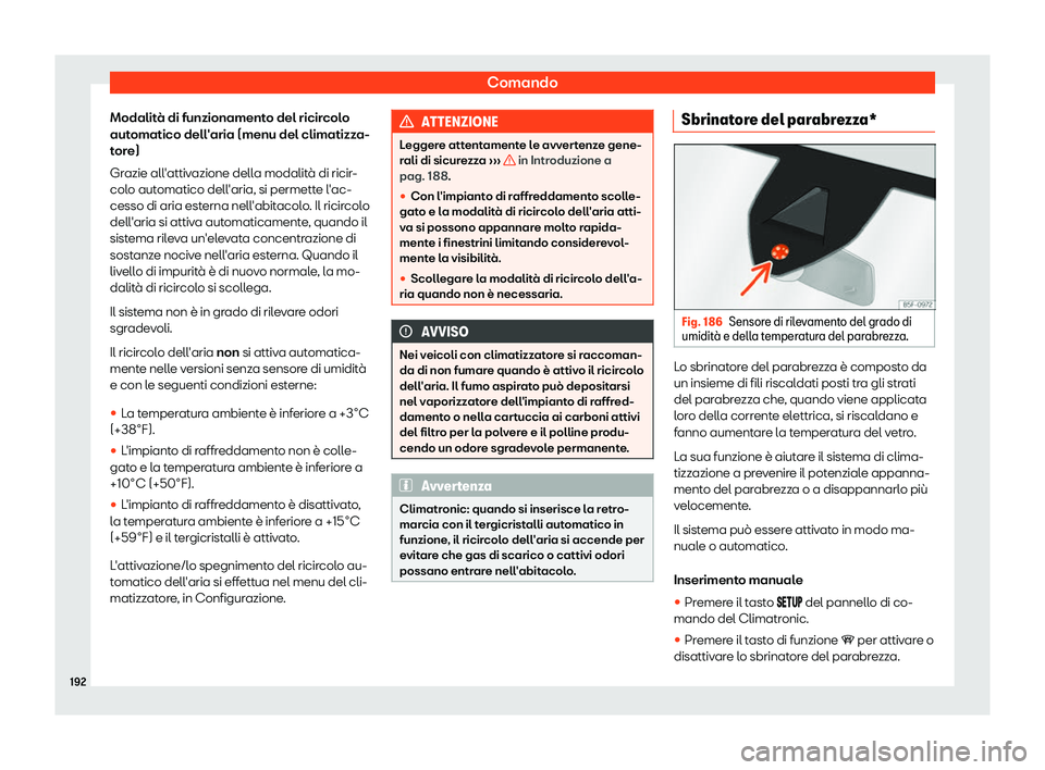 Seat Ateca 2019  Manuale del proprietario (in Italian) Comando
Modalit