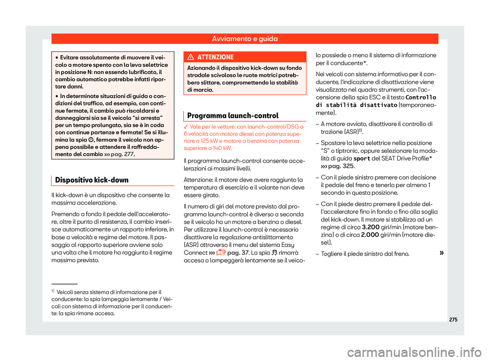Seat Ateca 2019  Manuale del proprietario (in Italian) Avviamento e guida
