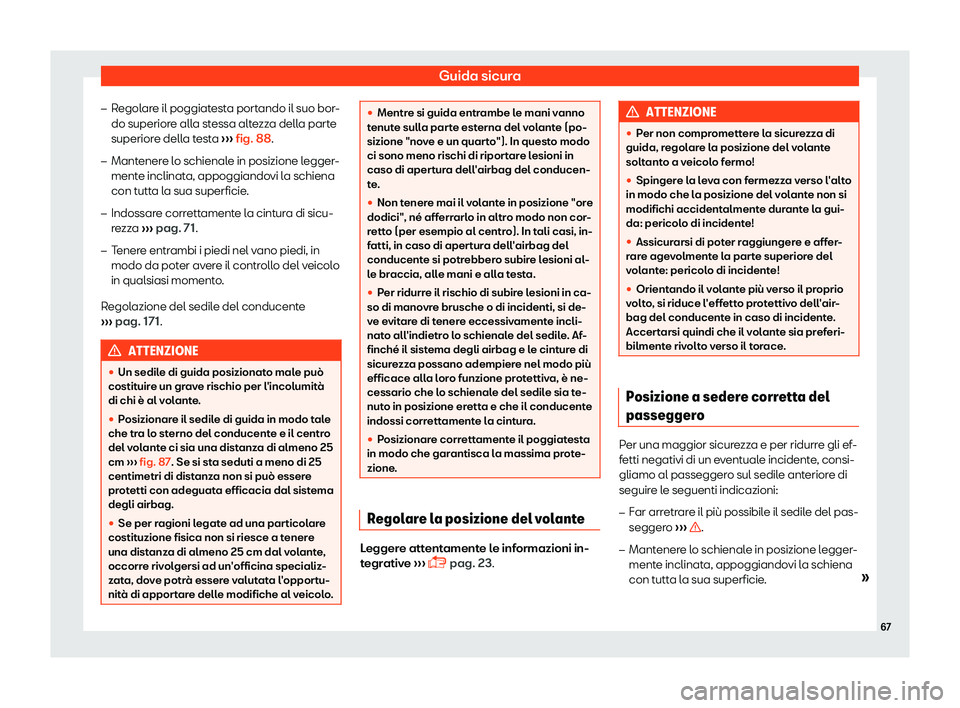 Seat Ateca 2019  Manuale del proprietario (in Italian) Guida sicura
�