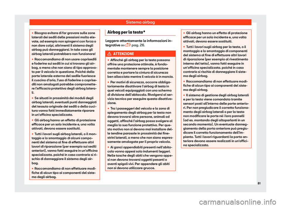 Seat Ateca 2019  Manuale del proprietario (in Italian) Sistema airbag
