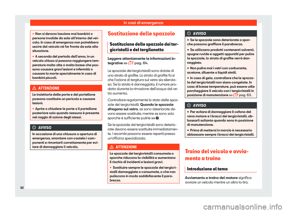 Seat Ateca 2019  Manuale del proprietario (in Italian) In casi di emergenza
